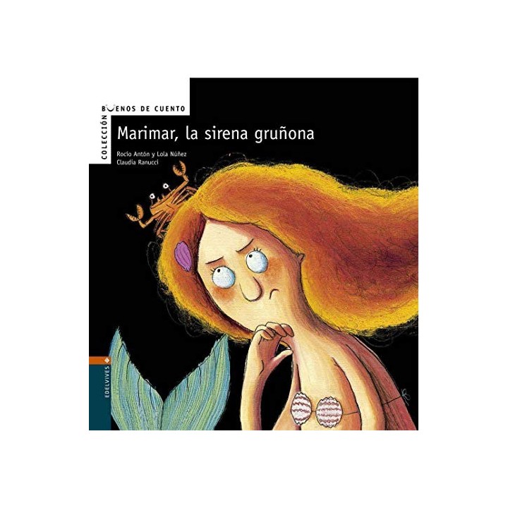 Marimar, La Sirena Gruñona (Buenos De Cuento).